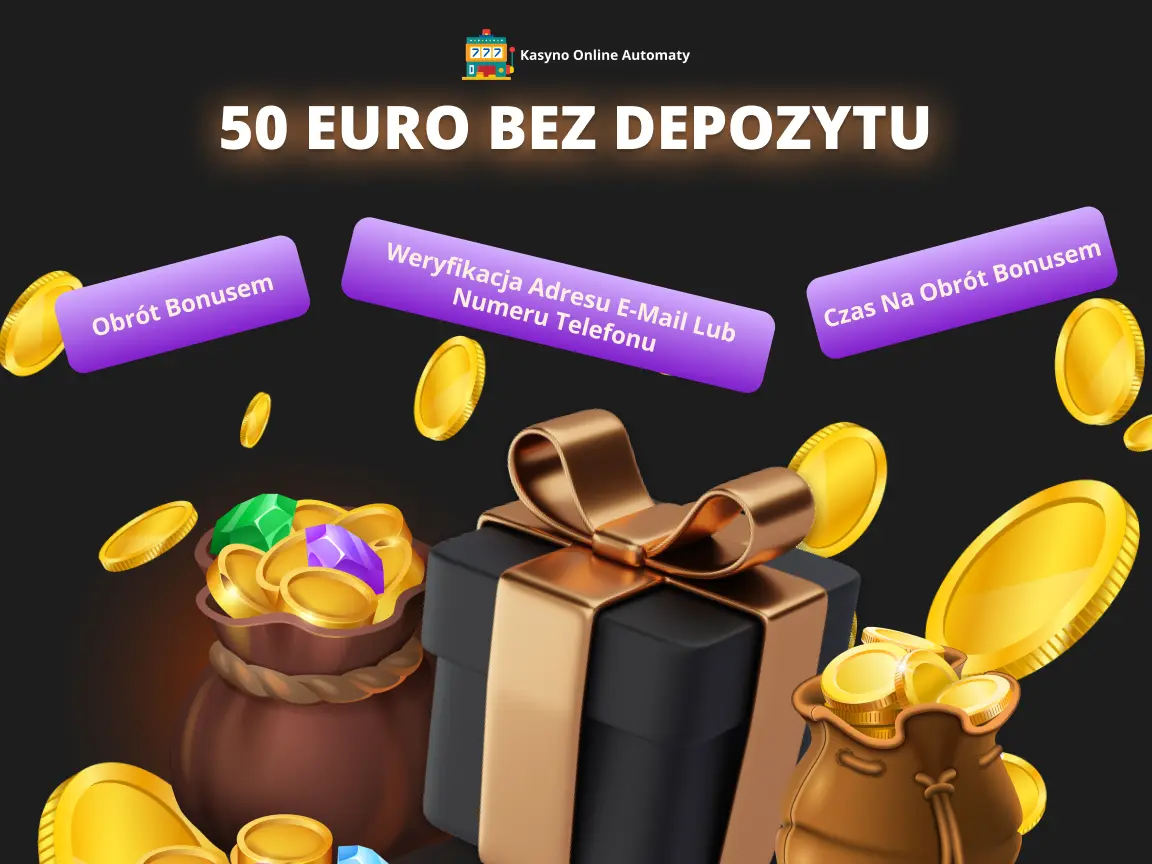 wymagania bonusu bez depozytu 50 euro